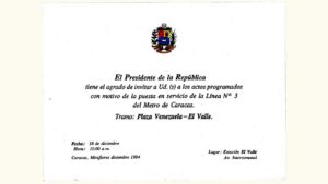 VENEZUELA, Tarjeta de Invitación Presidencial, Inauguración Tramo Plaza Venezuela – El Valle. 1994