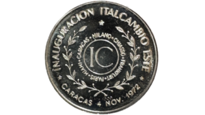 VENEZUELA, Medalla Italcambio 1972, AU+.  **INAUGURACION ITALCAMBIO ESTE 1972**